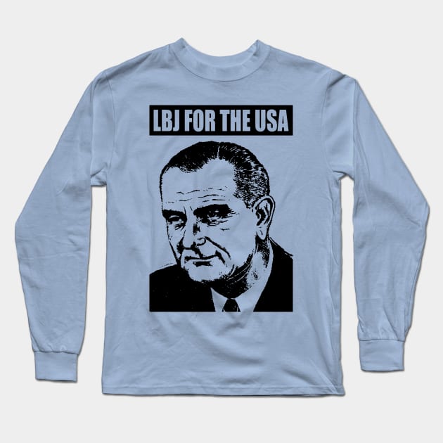 LBJ FOR THE USA-2 Long Sleeve T-Shirt by truthtopower